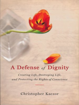cover image of Defense of Dignity